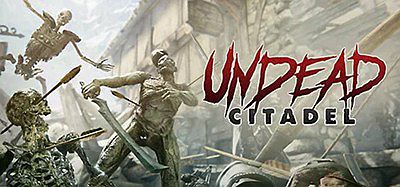 亡灵堡垒（Undead Citadel）